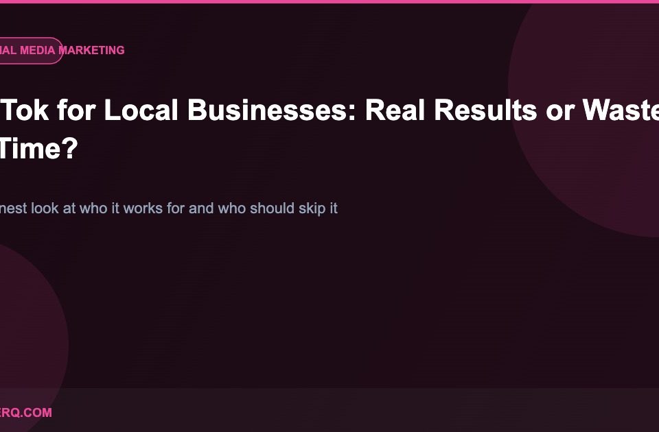 TikTok marketing tips for local businesses